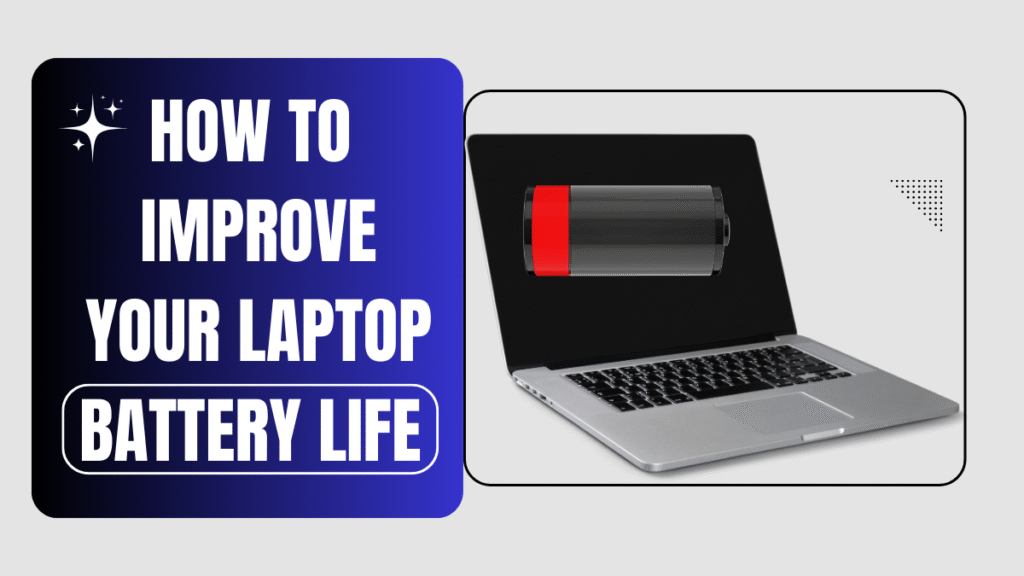 Laptop Battery Life